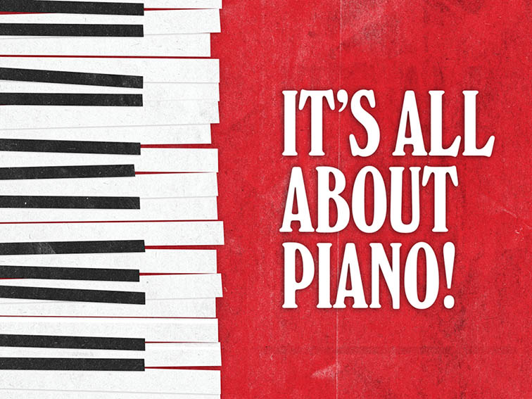 It's all about Piano!